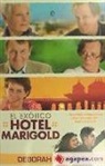 Deborah Moggach - El exótico Hotel Marigold