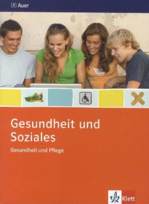 KROP, Sara Kropp, Reinhardt, Daniela Reinhardt - Gesundheit und Soziales: Gesundheit und Pflege Themenheft Klasse 9/10