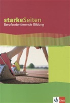 Heik Hofmann, Heike Hofmann, Meinol Padberg, Meinolf Padberg, Helgard Woltereck - starkeSeiten Berufsorientierung: Starke Seiten Berufsorientierende Bildung