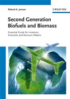 Roland A Jansen, Roland A. Jansen - Second Generation Biofuels and Biomass