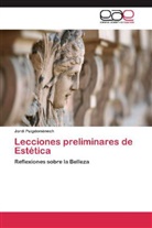 Jordi Puigdomènech - Lecciones preliminares de Estética