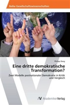 Philipp Deeg - Eine dritte demokratische Transformation?