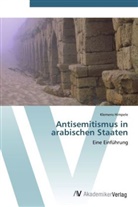 Klemens Himpele - Antisemitismus in arabischen Staaten