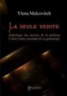 Ylena Malcovitch - La seule vérité