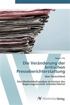 Regina Tritz - Die Veränderung der britischen Presseberichterstattung