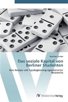 Matthias Tenten - Das soziale Kapital von Berliner Studenten