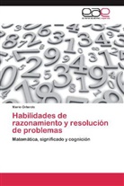 Mario Orlando - Habilidades de razonamiento y resolución de problemas
