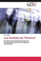 Erica Dillon - Los Sentidos de "Romero"