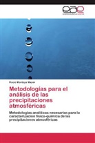 Rocío Montoya Mayor - Metodologías para el análisis de las precipitaciones atmosféricas