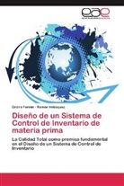 Endir Fermín, Endira Fermín, Ramón Velásquez - Diseño de un Sistema de Control de Inventario de materia prima