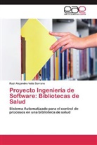 Raúl Alejandro Veliz Serrano - Proyecto Ingeniería de Software: Bibliotecas de Salud