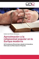 Carlos José Romero Mensaque - Aproximación a la religiosidad popular en la Europa moderna