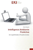 Patrick Reignier, Reignier-p - Intelligence ambiante proactive