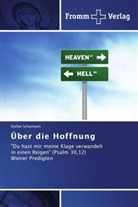 Stefan Schumann - Über die Hoffnung