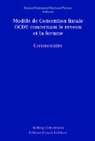 Cécile Brokelind, Robert Danon, Cyrille David, Alexandre Faltin, Raphael Gani, Bruno Gibert... - Modèle de Convention fiscale OCDE concernant le revenu et la fortune