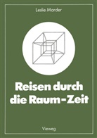 Leslie Marder - Reisen durch die Raum-Zeit