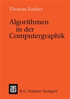 Thomas Rauber - Algorithmen in der Computergraphik