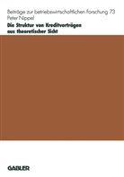 Peter Nippel - Die Struktur von Kreditverträgen aus theoretischer Sicht