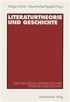 Bogdal, Bogdal, Klaus-Michael Bogdal, Rüdige Scholz, Rüdiger Scholz - Literaturtheorie und Geschichte