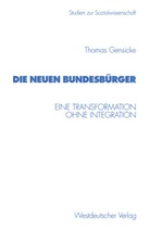 Thomas Gensicke - Die neuen Bundesbürger