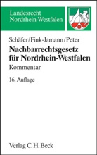 Fink-Jaman, Daniel Fink-Jamann, Daniela Fink-Jamann, Peter, Chri Peter, Christoph Peter... - Nachbarrechtsgesetz Nordrhein-Westfalen (NRG NW), Kommentar