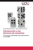Julian F Díaz Camacho, Julian Felipe Díaz Camacho, Mario Migue Ojeda Ramírez, Mario Miguel Ojeda Ramírez - Introducción a las técnicas de muestreo