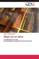 Selene Quiroga Iasiello - Mapa de un alma