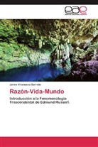 Jaime Villanueva Barreto - Razón-Vida-Mundo
