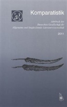 Achim Hölter, Stefan Kutzenberger, Christian Moser - Komparatistik. Jahrbuch der deutschen Gesellschaft für Allgemeine... / Komparatistik