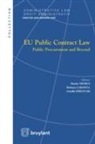 AUBY ED 2014, Roberto Caranta, Caranta Roberto Edel, Caranta Roberto/edel, Collectif, Gunilla Edelstam... - EU public contract law : public procurement and beyond