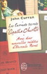 Agatha Christie, Agatha Christie, Agatha (1890-1976) Christie, John Curran, John (1954-....) Curran, Curran-j... - Les carnets secrets d'Agatha Christie : cinquante ans de mystères en cours d'élaboration