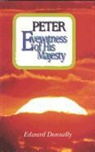 Edward A. Donnelly - Peter: Eyewitness of His Majesty