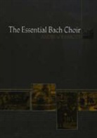 Andrew Parrott - Essential bach choir -the-