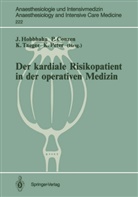 Pete Conzen, Peter Conzen, Jonny Hobbhahn, Klaus Peter, Kai Taeger, Kai Taeger u a - Der kardiale Risikopatient in der operativen Medizin
