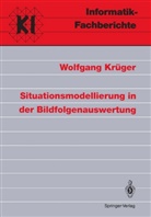 Wolfgang Krüger - Situationsmodellierung in der Bildfolgenauswertung
