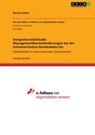 Moritz Vohler - Integrationsfallstudie Managementherausforderungen bei der Schweizerischen Bundesbahn GA