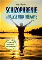 Ursula Schnieder - Schizophrenie - Analyse und Therapie