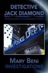 Mary Beni - Detective Jack Diamond Investigations