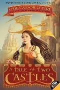 Greg Carson Call, Gail Carson Levine, Gail Carson Levine, Levine Gail Carson, Greg Call, … - A Tale of Two Castles