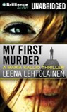 Leena Lehtolainen, Amy Rubinate - My First Murder (Audiolibro)