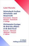 Hugues Lainé, Ulrike Warneke - Wörterbuch / Lexikon Wirtschafts- und Steuerrecht