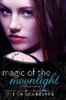 Ellen Schreiber - Magic of the Moonlight