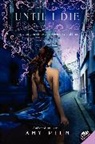 Amy Plum - Until I Die