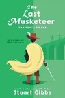 Stuart Gibbs - The Last Musketeer #2: Traitor's Chase
