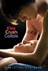 Christina Meredith - Kiss Crush Collide