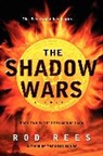 Rod Rees - The Shadow Wars