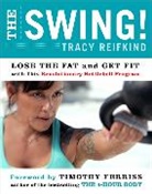 Tracy Reifkind, Reifkind Tracy - The Swing!
