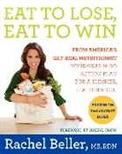 Rachel Beller, Beller Rachel - Eat to Lose, Eat to Win