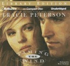 Tracie Peterson, Renee Raudman, Renee Raudman - Taming the Wind (Audio book)