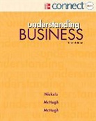 James McHugh, Susan Mchugh, William Nickels, William/ McHugh Nickels - Understanding Business + Connect Plus
